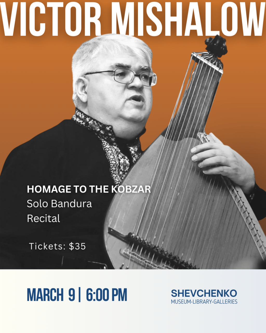 Bandura Show: Victor Mishalow at Shevchenko Museum (09/03/2026)